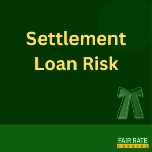 Settlement Loan Risk