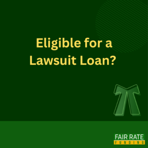 Eligible for a Lawsuit Loan