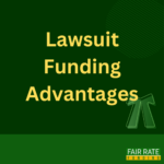 Lawsuit Funding Advantages