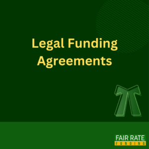 Legal Funding Agreements